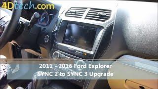 SYNC 2 to SYNC 3 Upgrade | 2011 - 2016 Ford Explorer