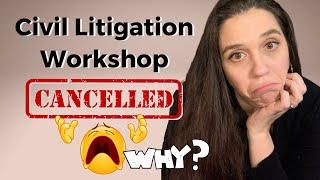 I'm Going to Trial - Civil Litigation Workshop CANCELLED due to Trial Schedule