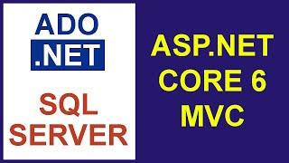 ASP.NET CORE 6 MVC con ADO.NET + SQL Server
