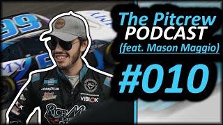 The Mason Maggio Interview - The Pit Crew Podcast EP010