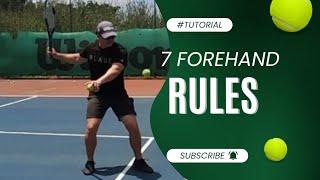 Transform Your Forehand with these 7 RULES 