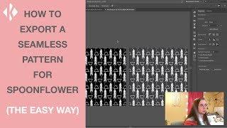 How To Export A Seamless Pattern for Spoonflower (THE EASY WAY)