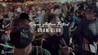 Vlog1 Preview | Featuring - 41st Japan Autumn Festival, Guam Club