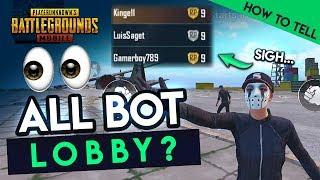 HOW TO TELL IF YOUR LOBBY IS ALL BOTS  - PUBG Mobile