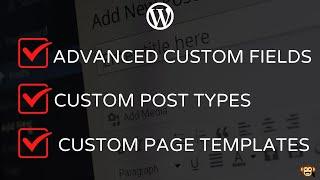 How to Work with Custom WordPress Page Templates with Custom Post Types & Custom Fields