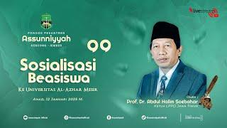 LIVE - SOSIALISASI BEASISWA KE UNIVERSITAS AL - AZHAR MESIR l OLEH PROF. DR. ABDUL HALIM SOEBAHAR