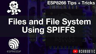 ESP8266 Save Files To SPIFFS Flash Memory w/ Arduino | File System Storage, Web Server