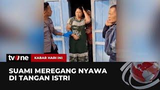 Istri Bacok Suami dengan Parang | Kabar Hari Ini tvOne