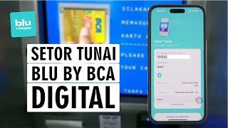 Tutorial Setor Tunai blu by BCA Digital Di ATM BCA