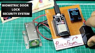 ESP32 And Fingerprint Sensor Based Biometric Door Lock Security System | ESP32 Project