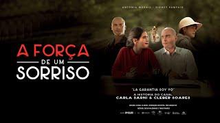 A Força de Um Sorriso | O Filme