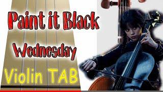 Paint it Black  (Wednesday)  Westworld - Violin - Play Along Tab Tutorial