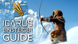 ICARUS für EINSTEIGER - SO gelingt der Start ins Spiel! - Anfänger Guide