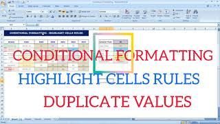 Conditional Formatting in Excel | Highlight Cells Rules | Highlight Duplicate Values