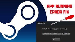 How to Fix - Steam App Already Running Error