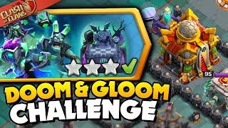 Easily 3 Star Doom and Gloom Challenge (Clash of Clans)