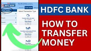 How to Transfer Money Through HDFC Net Banking