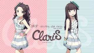 ClariS - DROP (shooting star remix)