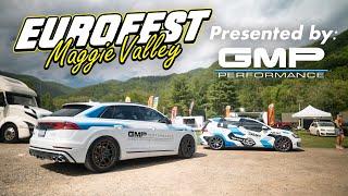 Eurofest Maggie Valley '24 | Presented by GMP Performance