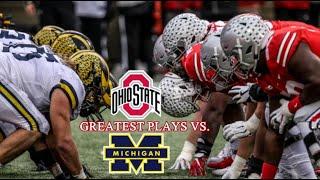 Ohio State Football -  Greatest Plays vs. Michigan (1954-2019)