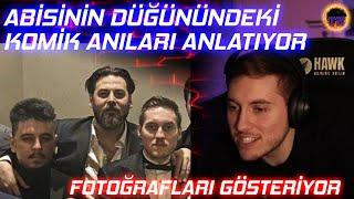 RRaenee Abisinin Düğününde Çekilen Fotoğrafları Gösteriyor ve Komik Olayları Anlatıyor