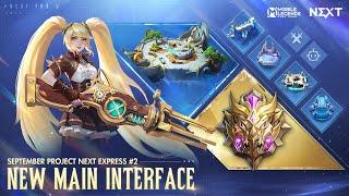 September Project NEXT Express #2 | New Main Interface | Mobile Legends: Bang Bang