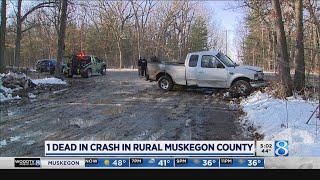 1 dead in crash in rural Muskegon County