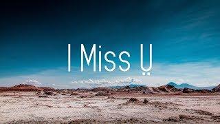 Matthew Parker - I Miss Ṳ (Lyrics)