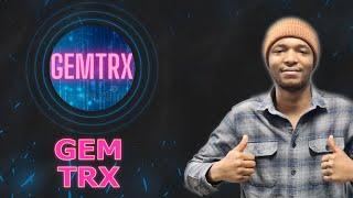 GEMTRX - earn with the TRON! The best platform! 800 TRX at registration!