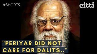 The bitter truth about EV Ramasamy & Dalits, explained by Dalit scholar Prerna Thiruvaipati ji