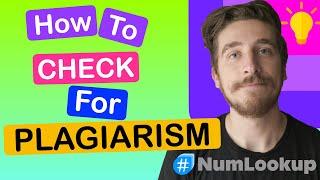 Free Plagiarism Checker: How to check your writing for Plagiarism