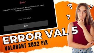 Valorant Error Code VAL 5 The game has lost connection - (Fix in 2 Minutes)