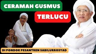 Ceramah Gus Mus Terlucu di Ponpes Sabilurrosyad || #GusMus