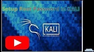 How to SETUP a Root Password in KALI LINUX || HINDI