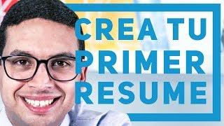 Crea tu primer Resume  - Episodio 104 | CONSIGUE TU TRABAJO