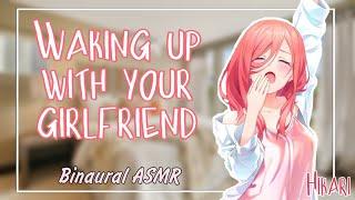 Girlfriend x Listener - Binaural ASMR ~ Wake-up with me ! [Kisses - Whispering] [Wholesome] [F4A]