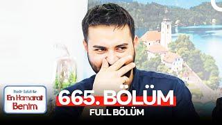 En Hamarat Benim 665. Bölüm