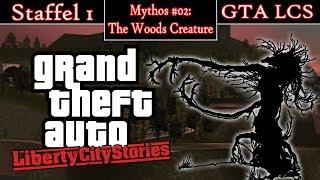 GTA Liberty City Stories! | Mythen & Legenden! | Mythos #02: The Woods Creature! [DE]