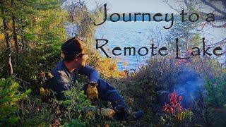 Hunting, Trailblazing and Campfire Coffee | Remote Wilderness Lake