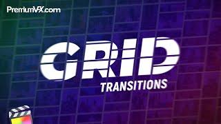 Final Cut Pro Grid Transitions