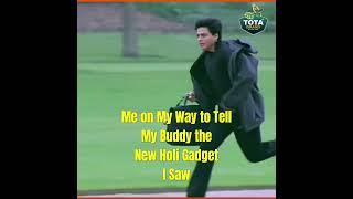  Breaking: Me, running like SRK to drop the Tota Holi gadget update! ‍ #holigadgets #newgadget