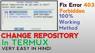 Change repository in Termux very easy in hindi || Fix error repository is under Maintenance