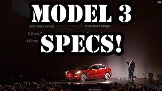 Official Tesla Model 3 Specs Revealed!