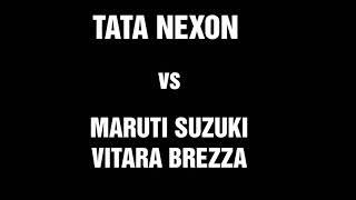 TATA NEXON vs MARUTI SUZUKI VITARA BREZZA!!! COMPARISON