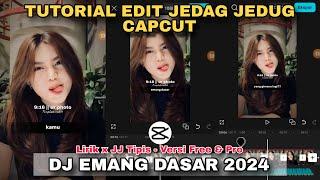 Tutorial Edit Jedag Jedug Capcut DJ EMANG DASAR 2024