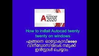 How to install autocad 2020 on windows