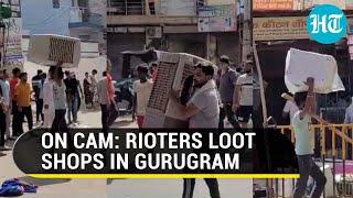 Gurugram Violence: Watch How Rioters Looted Goods From Shops In Badhshapur Market