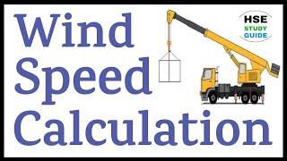 Wind Speed Calculations || How To Calculate Wind Speed of the Crane || Wind Speed Formula