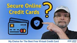 My Choice for the Best Free Virtual Credit Card