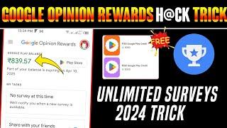 Get Unlimited Google Opinion Rewards Surveys 2024 - Google Opinion Rewards how to get Surveys Faster